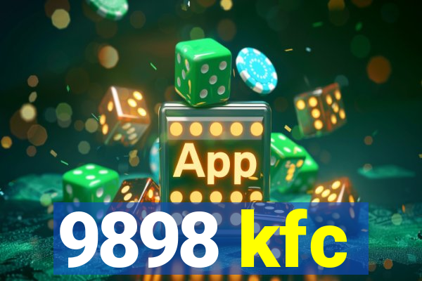 9898 kfc